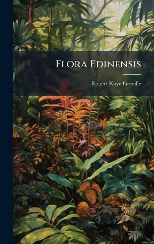 Cover image for Flora Edinensis