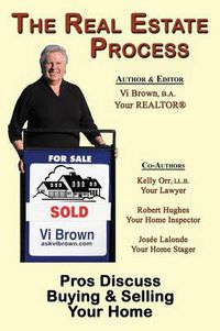 Cover image for The Real Estate Process: Pros Discuss Buying & Selling Your Home