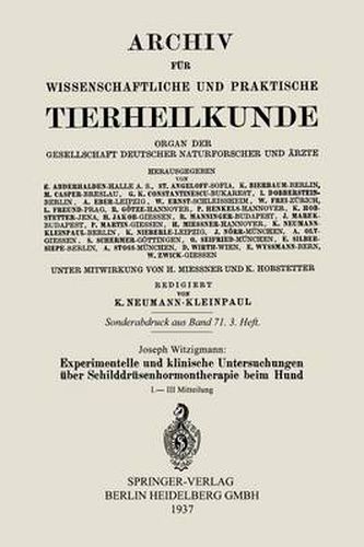 Cover image for Experimentelle Und Klinische Untersuchungen UEber Schilddrusenhormontherapie Beim Hund: I.-III Mitteilung