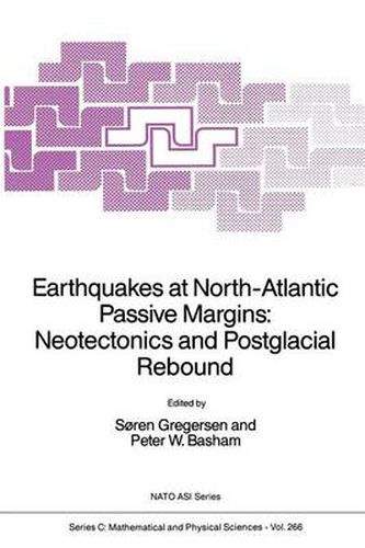 Cover image for Earthquakes at North-Atlantic Passive Margins: Neotectonics and Postglacial Rebound