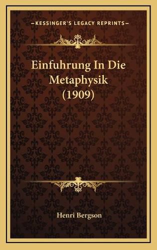 Cover image for Einfuhrung in Die Metaphysik (1909)