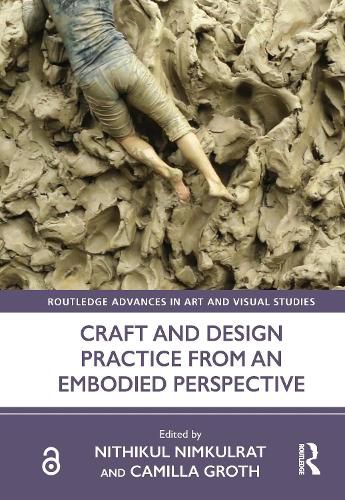 Cover image for Craft and Design Practice from an Embodied Perspective