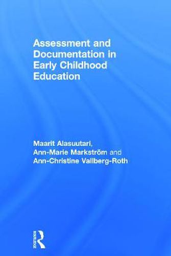 Cover image for Assessment and Documentation in Early Childhood Education