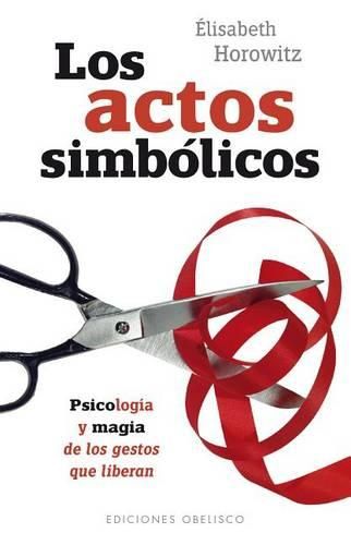 Cover image for Los Actos Simbolicos