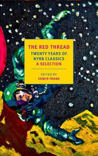 Cover image for The Red Thread: Twenty Years of NYRB Classics