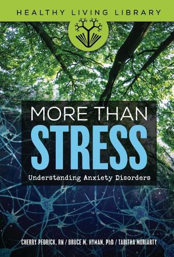 Cover image for More Than Stress: Understanding Anxiety Disorders