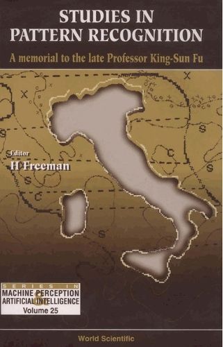 Cover image for Studies In Pattern Recognition: A Memorial To The Late Professor King-sun Fu