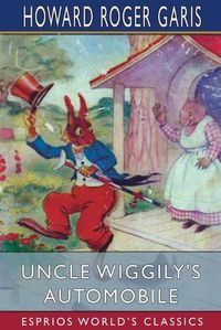 Cover image for Uncle Wiggily's Automobile (Esprios Classics)