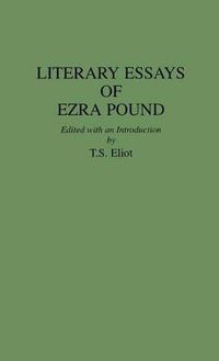 Cover image for Literary Essays of Ezra Pound