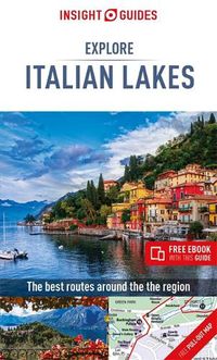 Cover image for Insight Guides Explore Italian Lakes (Travel Guide with Free eBook)