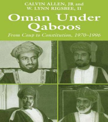 Cover image for Oman Under Qaboos: From Coup to Constitution, 1970-1996