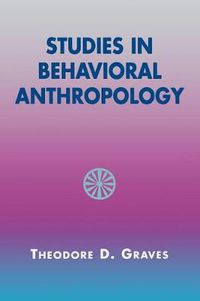 Cover image for Studies in Behavioral Anthropology