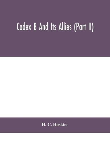 Cover image for Codex B and its allies (Part II)