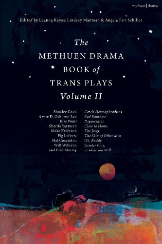 Cover image for The Methuen Drama Book of Trans Plays Volume 2