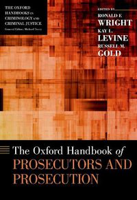 Cover image for The Oxford Handbook of Prosecutors and Prosecution