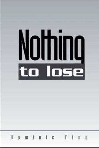 Cover image for Nothing to lose