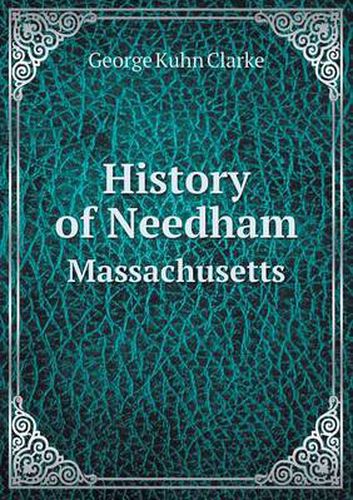 History of Needham Massachusetts