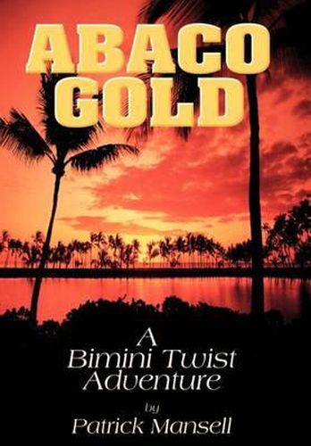 Abaco Gold a Bimini Twist Adventure