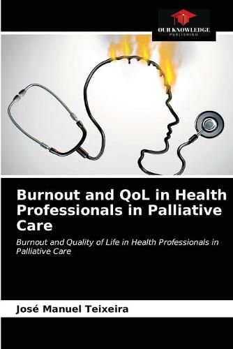 Cover image for Burnout and QoL in Health Professionals in Palliative Care