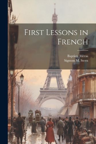 Cover image for First Lessons in French
