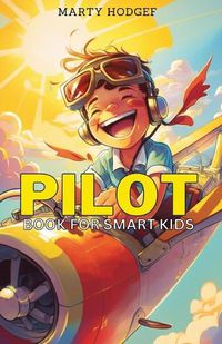 Cover image for Pilot Book for Smart Kids