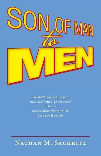 Cover image for Son of Man to Men