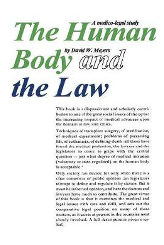 The Human Body and the Law: A Medico-legal Study