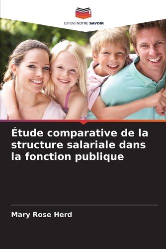 Cover image for Etude comparative de la structure salariale dans la fonction publique