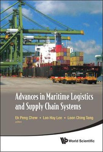 Cover image for Advances In Maritime Logistics And Supply Chain Systems