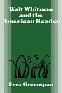 Cover image for Walt Whitman and the American Reader