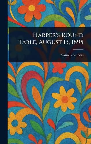 Cover image for Harper's Round Table, August 13, 1895