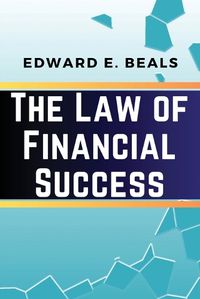 Cover image for The Law of Financial Success