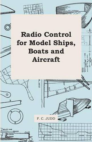 Cover image for Radio Control for Model Ships, Boats and Aircraft