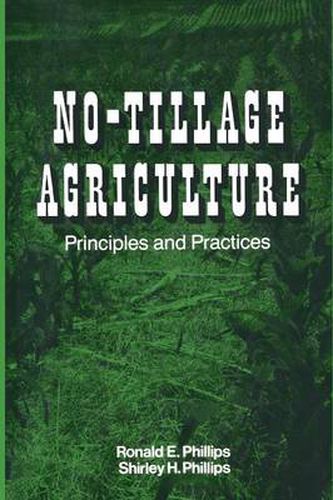 Cover image for No-Tillage Agriculture: Principles and Practices