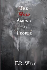 Cover image for The Wolf Among the People