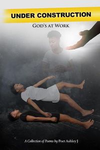 Cover image for Under Construction: God's At Work