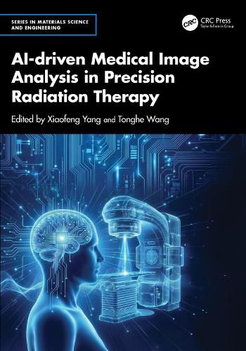 Cover image for AI-driven Medical Image Analysis in Precision Radiation Therapy