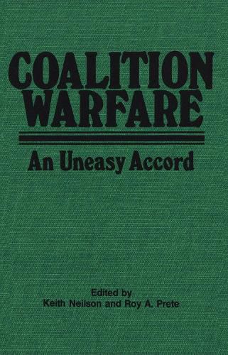 Cover image for Coalition Warfare: An Uneasy Accord