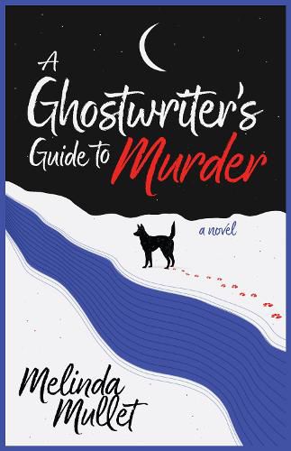 Cover image for A Ghostwriter's Guide to Murder