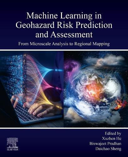 Cover image for Machine Learning in Geohazard Risk Prediction and Assessment