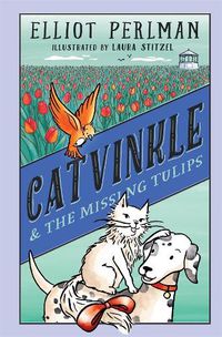 Cover image for Catvinkle and the Missing Tulips