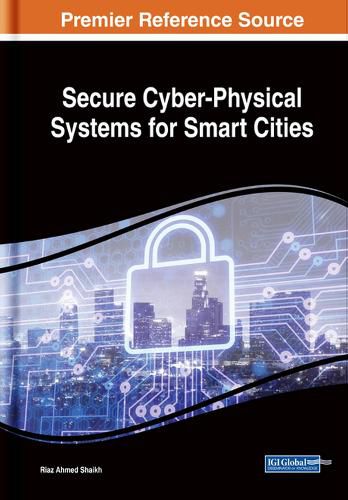 Cover image for Secure Cyber-Physical Systems for Smart Cities