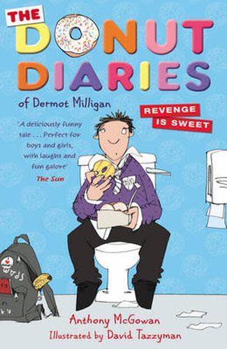 Donut Diaries: Revenge is Sweet: Book Two