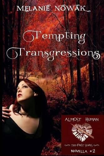 Cover image for Tempting Transgressions: Fatal Infatuation - Part 2