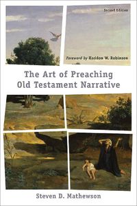 Cover image for The Art of Preaching Old Testament Narrative