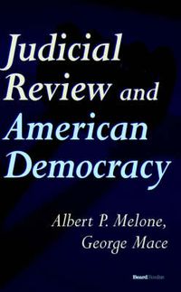 Cover image for Judicial Review and American Democracy