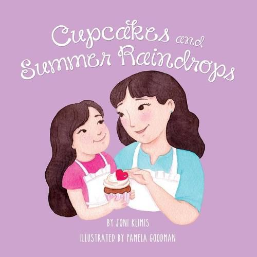 Cover image for Cupcakes and Summer Raindrops