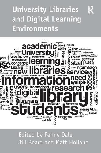 University Libraries and Digital Learning Environments