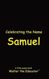 Cover image for Celebrating the Name Samuel