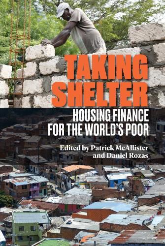 Cover image for Taking Shelter: Housing Finance for the World's Poor